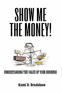 Show Me the Money!