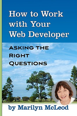 How to Work with Your Web