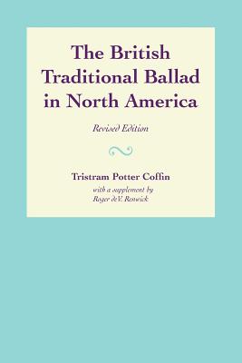 The British Traditional Ballad in North