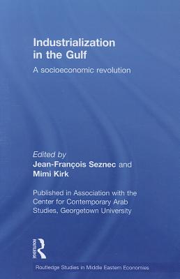 Industrialization in the Gulf: A