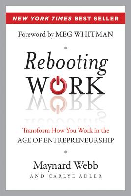 Rebooting Work: Transform How You Work
