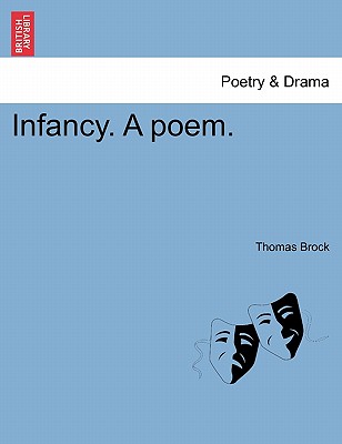 Infancy. a Poem.