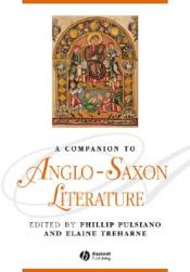 A Companion To Anglo-Saxon Literature