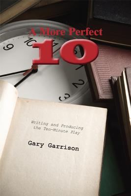A More Perfect Ten: Writing a