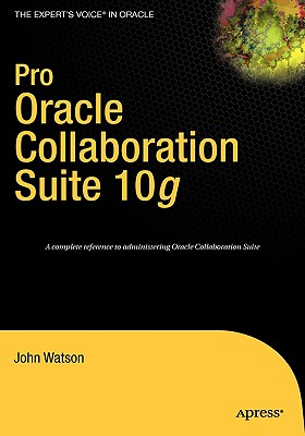 Pro Oracle Collaboration Suite