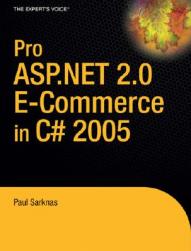 Pro ASP.Net 2.0 E-Commerce in C#