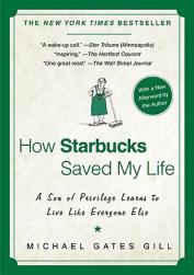 How Starbucks Saved My Life: A Son of