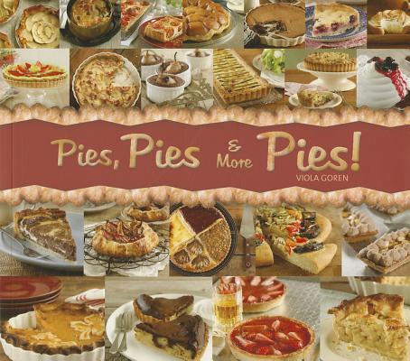 Pies, Pies & More Pies!