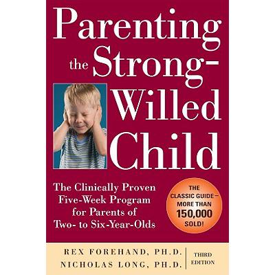 预订 Parenting the Strong-Willed Child: The Clini...