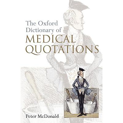 预订 Oxford Dictionary of Medical Quotations