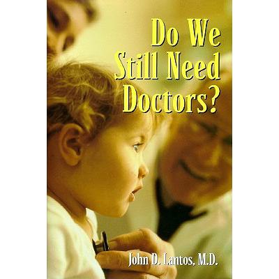 预订 DO WE STILL NEED DOCTORS? CL