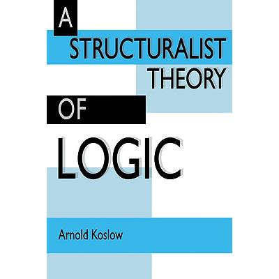 预订 A Structuralist Theory of Logic