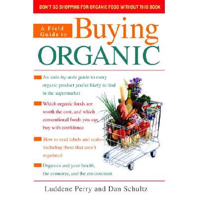 预订 A Field Guide to Buying Organic