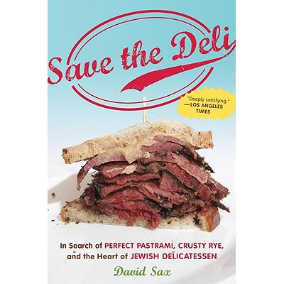 预订 Save the Deli: In Search of Perfect Pastrami...