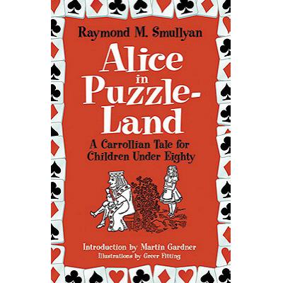 预订 Alice in Puzzle-Land: A Carrollian Tale for ...
