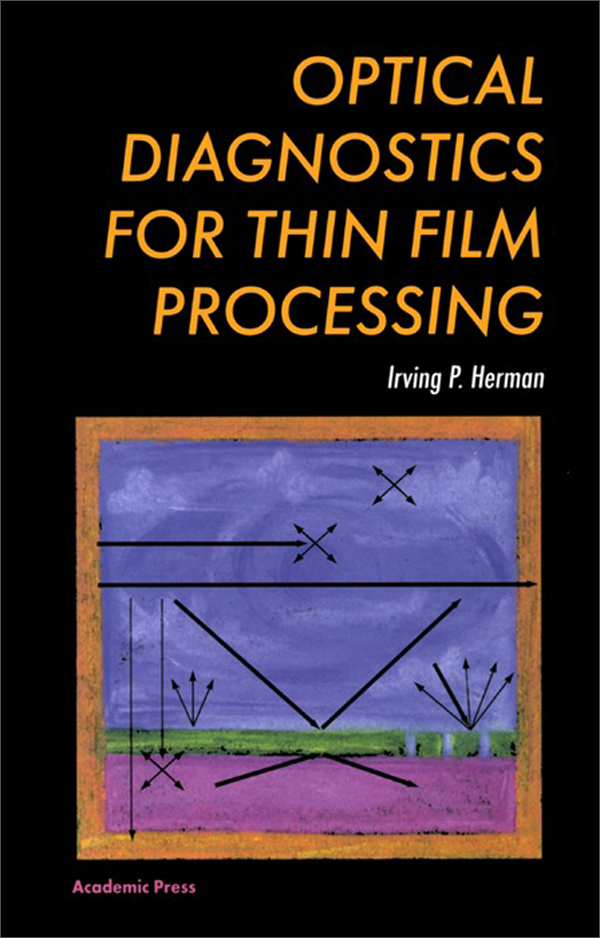 optical diagnostics for thin film processing