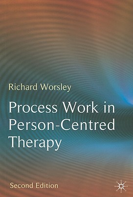 Process Work in Person-Centred