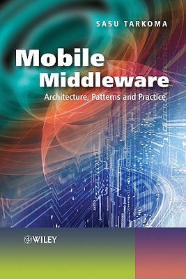 Mobile Middleware - Architecture,