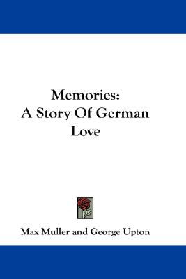 Memories: A Story of German Love