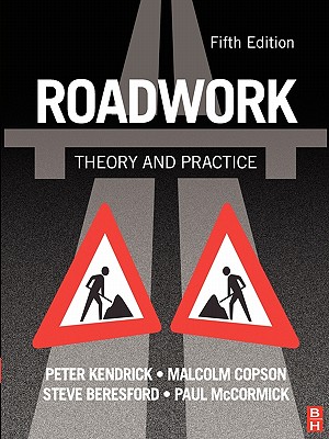 Roadwork: Theory and Practice