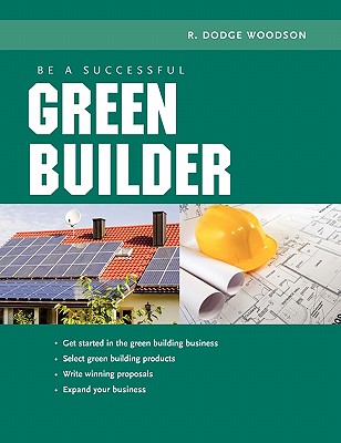 Be a Successful Green Builder