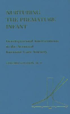 Nurturing the Premature Infant: