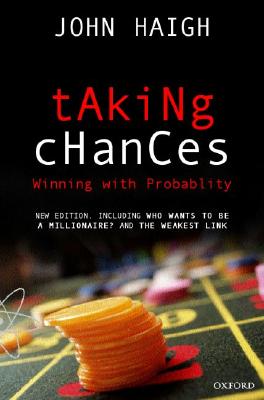 Taking Chances: Winning with
