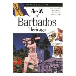 A-Z of Barbados Heritage