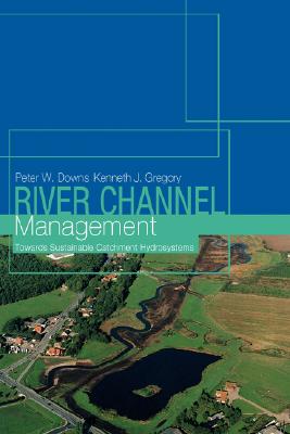 River Channel Management: Toward