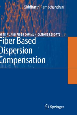 Fiber Based Disper