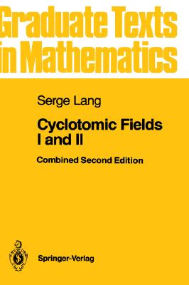 Cyclotomic Fields I-II