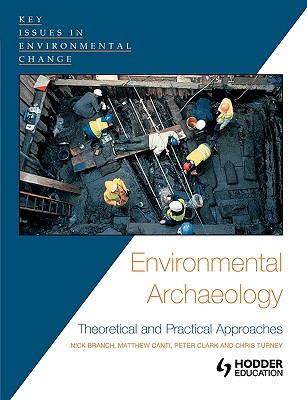 Environmental Archaeology: Theoretical