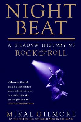 Night Beat: A Shadow of Rock &