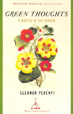 Green Thoughts: A Writer in th