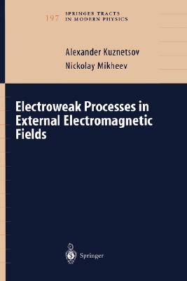 Electroweak Processes in Externa