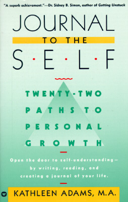 Journal to the Self: Twenty-Two Paths to