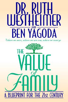 The Value of Family: A Blue Print for