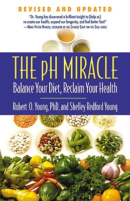 The pH Miracle: Balance Your Diet,