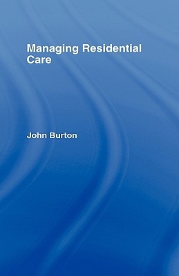 Managing Residential Care