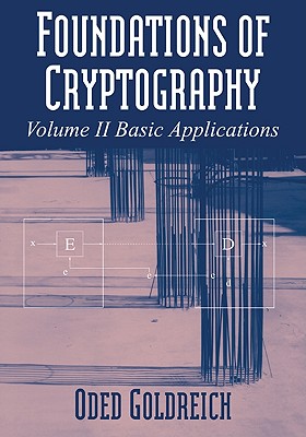 现货 密码学基础卷二 Foundations of Cryptography: Volume 2, Basic...