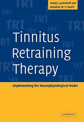 Tinnitus Retraining Therapy: