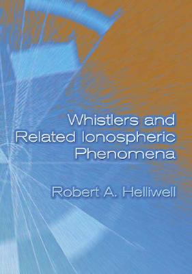 Whistlers and Related Ionospheric