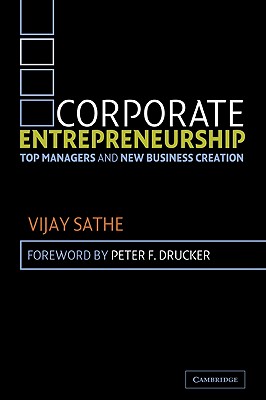 Corporate Entrepreneurship: Top Managers and