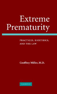 【预订】extreme prematurity: practices
