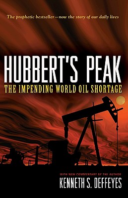 【预订】hubberts peak: the impending world oil