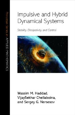 Impulsive and Hybrid Dynamical Systems: