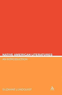 Native American Literatures: A