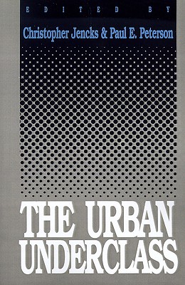 The Urban Underclass