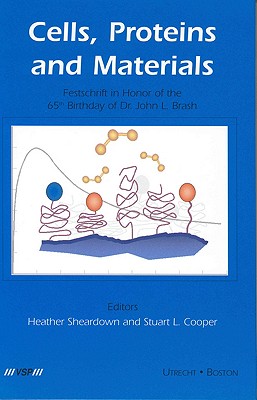 Cells, Proteins and Materials: