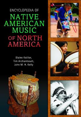 Encyclopedia of Native American Music of